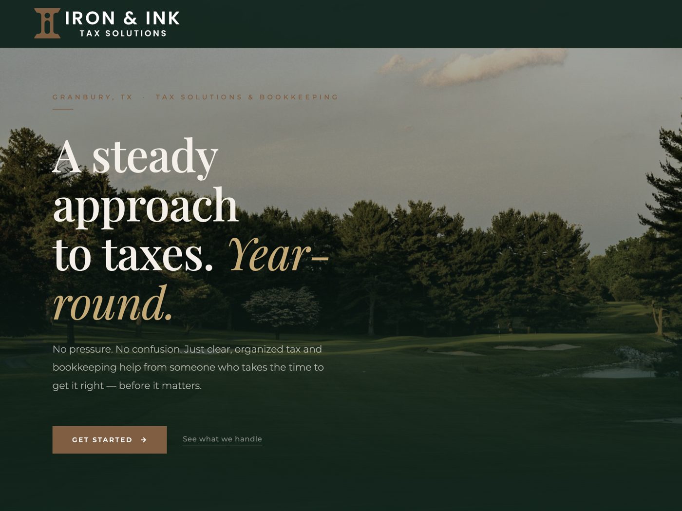 Iron and Ink Tax Solutions website homepage: dark green header, golf course photo and the headline A steady approach to taxes. Year-round.
